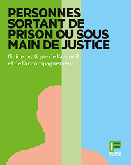 Page de couverture du Guide sur les "Personnes sortant de prison ou sous main de justice "